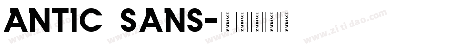 antic sans字体转换